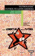 Futbolistas – Futbol ve Latin Amerika